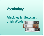 Unish Vocabulary Principles for Selecting Unish Words